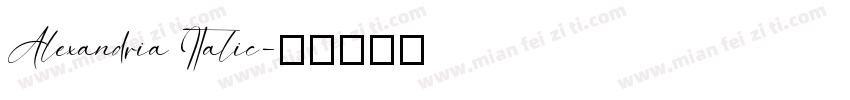 Alexandria Italic字体转换